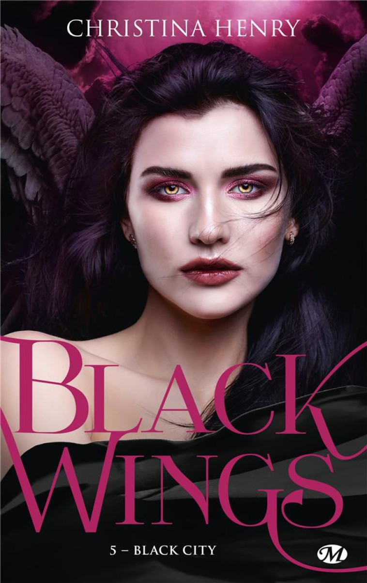 BLACK WINGS T.5 : BLACK CITY - HENRY, CHRISTINA - MILADY