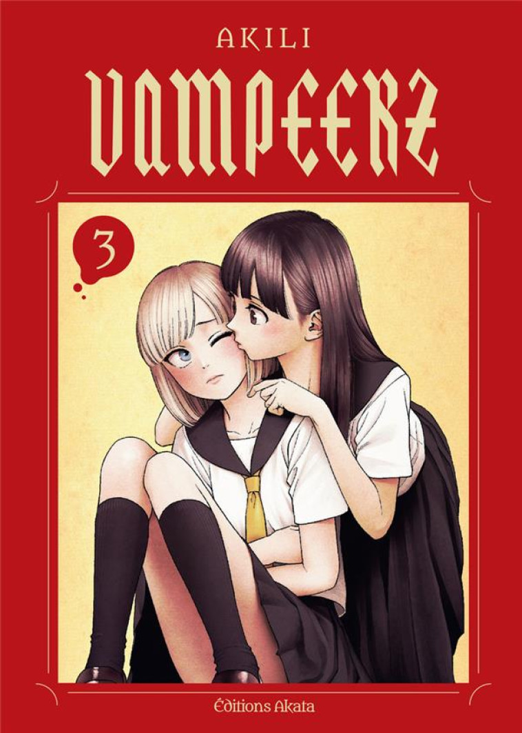 VAMPEERZ - TOME 3 (VF) - AKILI - AKATA