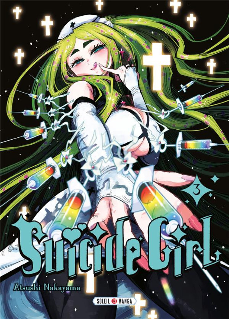 SUICIDE GIRL TOME 3 - NAKAYAMA, ATSUSHI - Soleil Productions