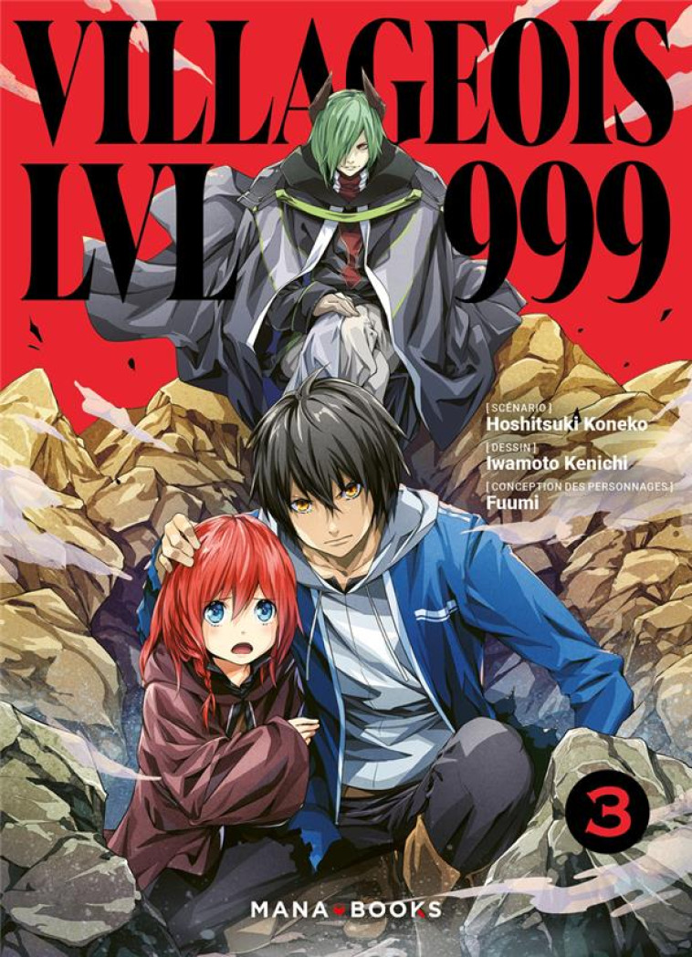 MANGA/VILLAGEOIS NIV 999 - VILLAGEOIS LVL 999 T03 - KONEKO HOSHITSUKI - MANA BOOKS