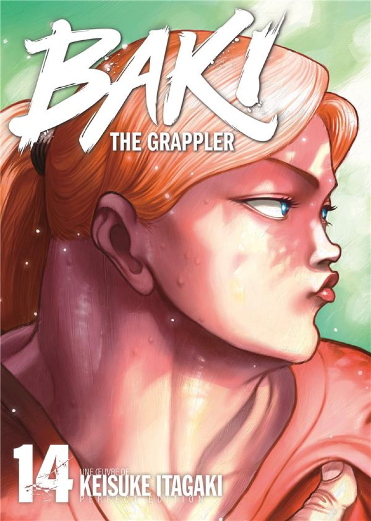 BAKI THE GRAPPLER - TOME 14 - PERFECT EDITION - ITAGAKI KEISUKE - MEIAN