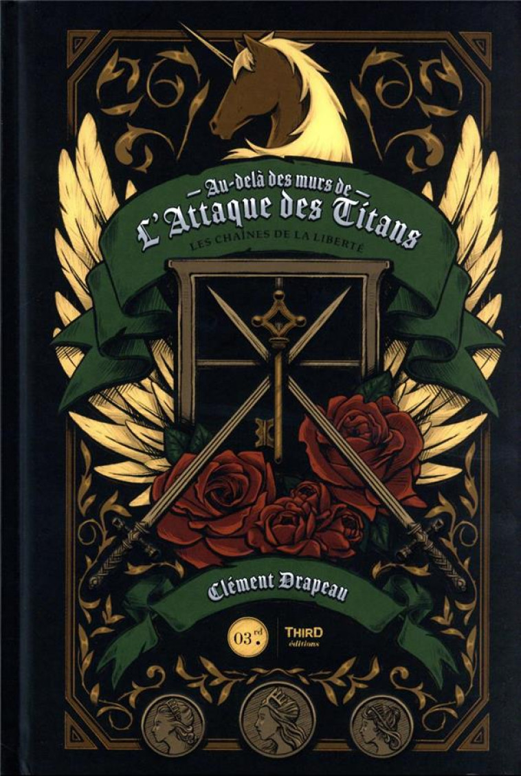 L'ATTAQUE DES TITANS : LES CHAINES DE LA LIBERTE - DRAPEAU, CLEMENT - THIRD ED