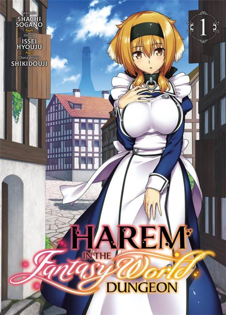 HAREM IN THE FANTASY WORLD DUNGEON TOME 1 - SOGANO, SHACHI  - MEIAN