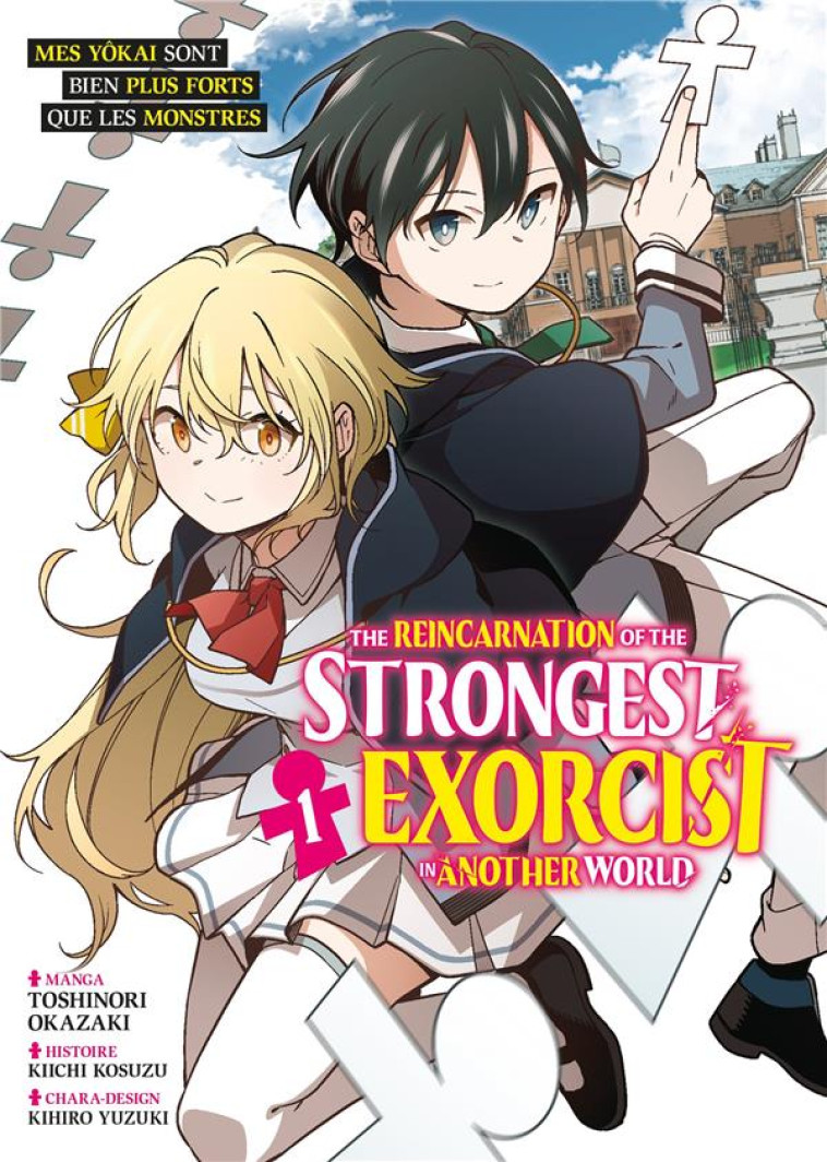 THE REINCARNATION OF THE STRONGEST EXORCIST IN ANOTHER WORLD TOME 1 -  OKAZAKI, TOSHINORI  - MEIAN