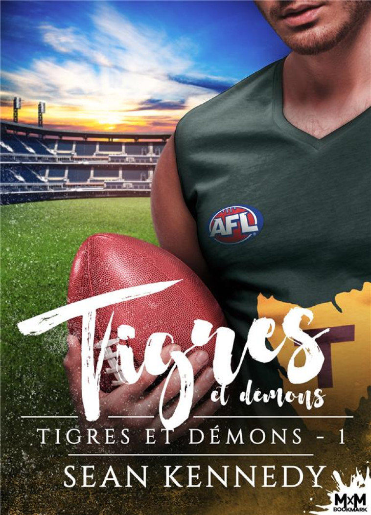 TIGRES ET DEMONS T.1 : TIGRES ET DEMONS - KENNEDY, SEAN - REINES-BEAUX