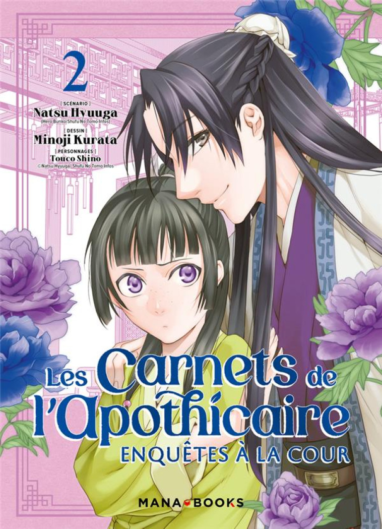 LES CARNETS DE L-APOTHICAIRE - ENQUETES A LA COUR T02 - HYUUGA/KURATA - MANA BOOKS