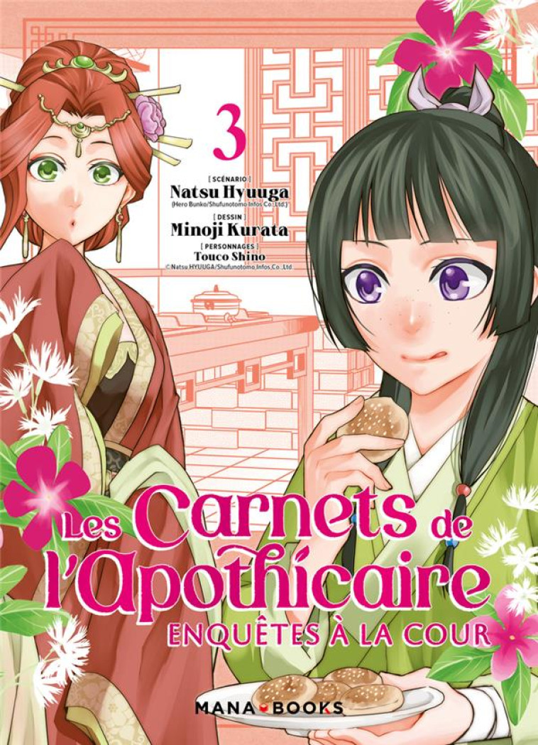 LES CARNETS DE L-APOTHICAIRE - ENQUETES A LA COUR T03 - HYUUGA/KURATA - MANA BOOKS