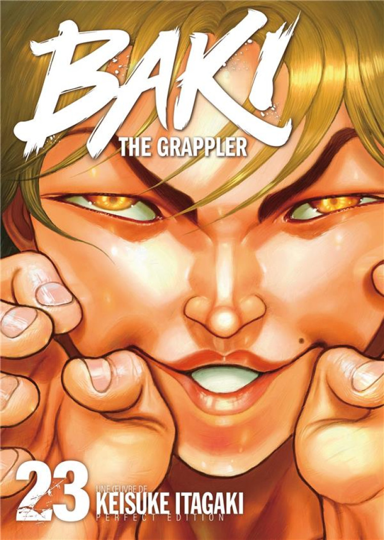 BAKI THE GRAPPLER - TOME 23 - PERFECT EDITION - ITAGAKI KEISUKE - MEIAN