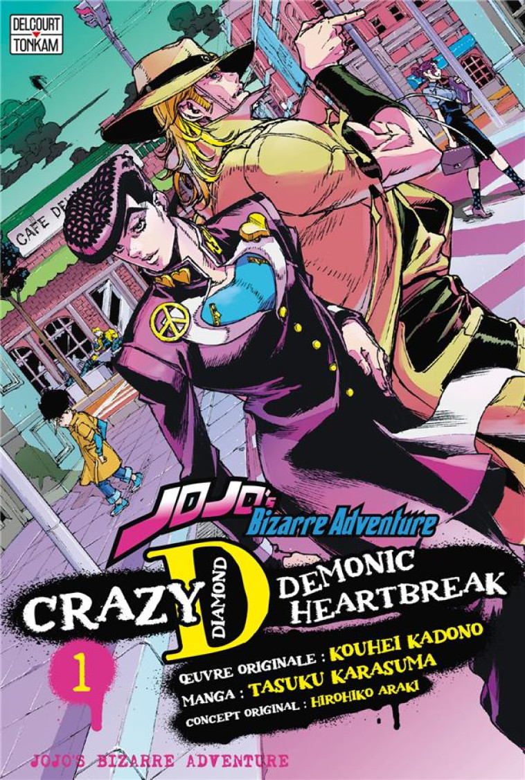 JOJO-S - CRAZY D T01 - DEMONIC HEARTBREAK - ARAKI/KADONO - DELCOURT