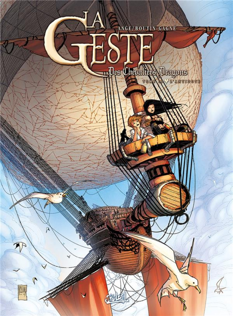 LA GESTE DES CHEVALIERS DRAGONS TOME 19 : L'ANTIDOTE -  ANGE - Soleil