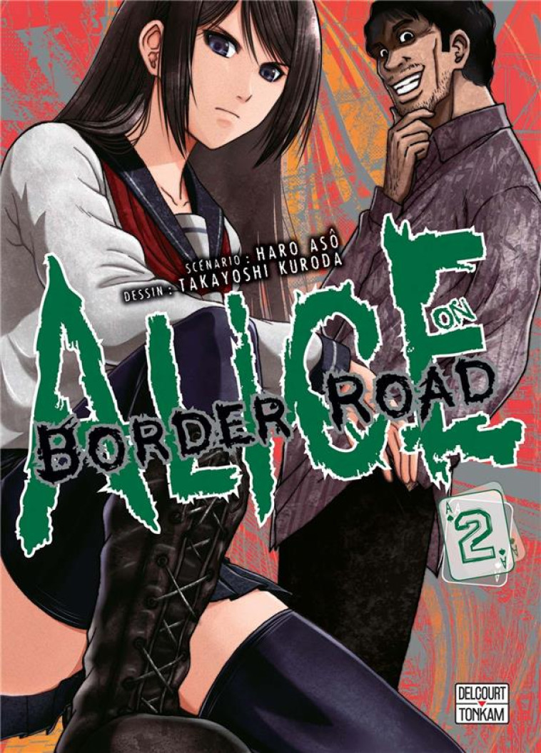 ALICE ON BORDER ROAD TOME 2 - ASO, HARO  - Delcourt