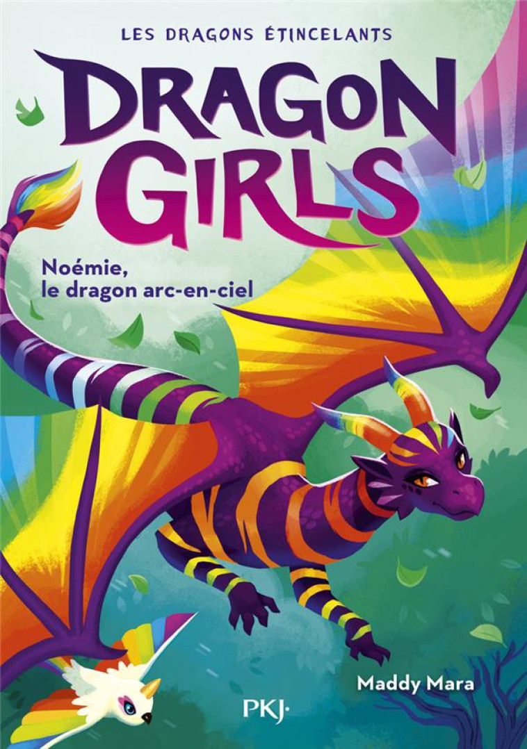 DRAGON GIRLS : LES DRAGONS ETINCELANTS TOME 3 : NOEMIE, LE DRAGON ARC-EN-CIEL - MARA/LEW - POCKET