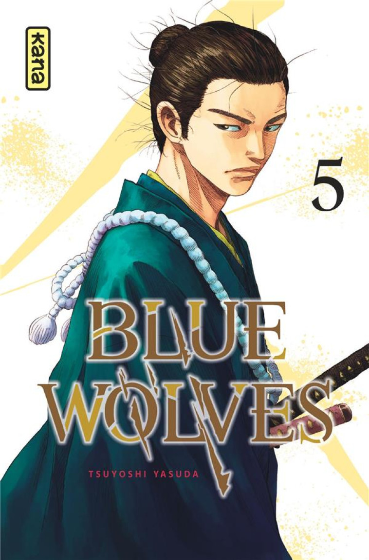 BLUE WOLVES TOME 5 - YASUDA, TSUYOSHI - DARGAUD