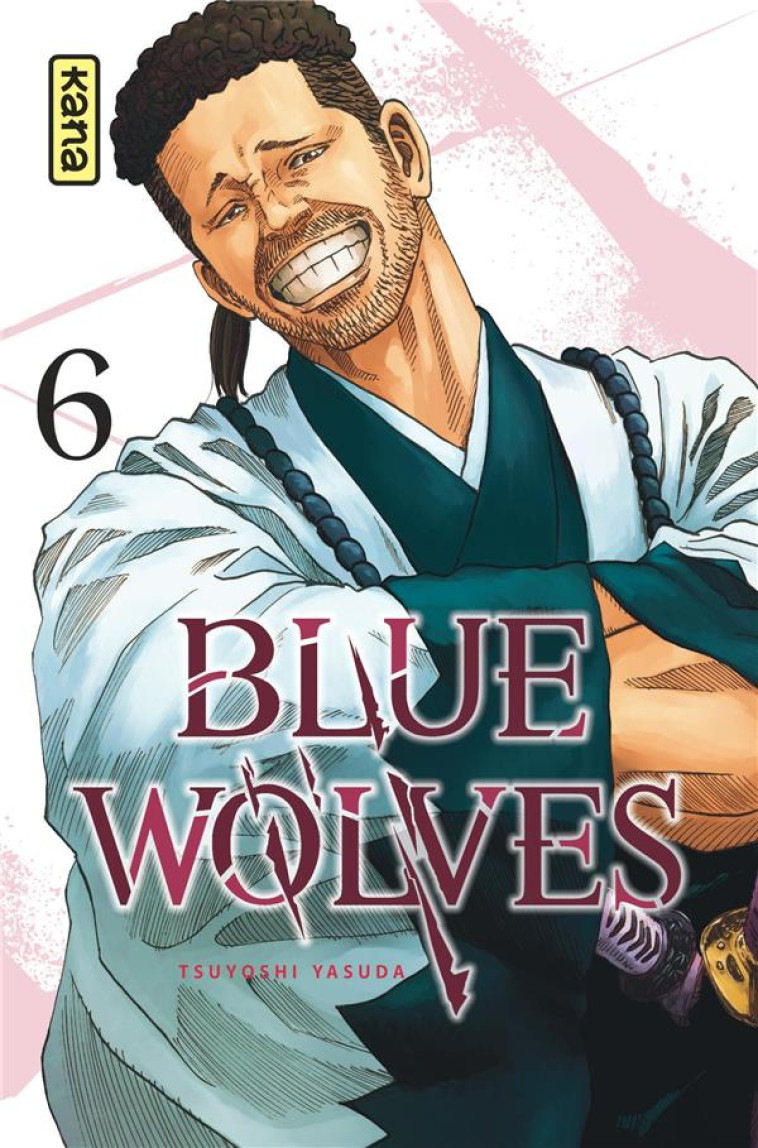 BLUE WOLVES TOME 6 - YASUDA, TSUYOSHI - DARGAUD