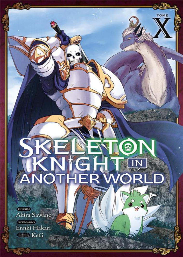 SKELETON KNIGHT IN ANOTHER WORLD - TOME 10 - SAWANO AKIRA - MEIAN