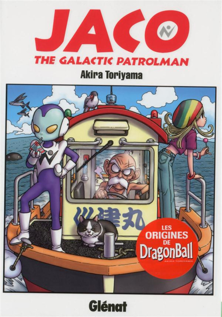 HISTOIRES COURTES DE TORIYAMA - JACO THE GALACTIC PATROLMAN - TORIYAMA AKIRA - Glénat