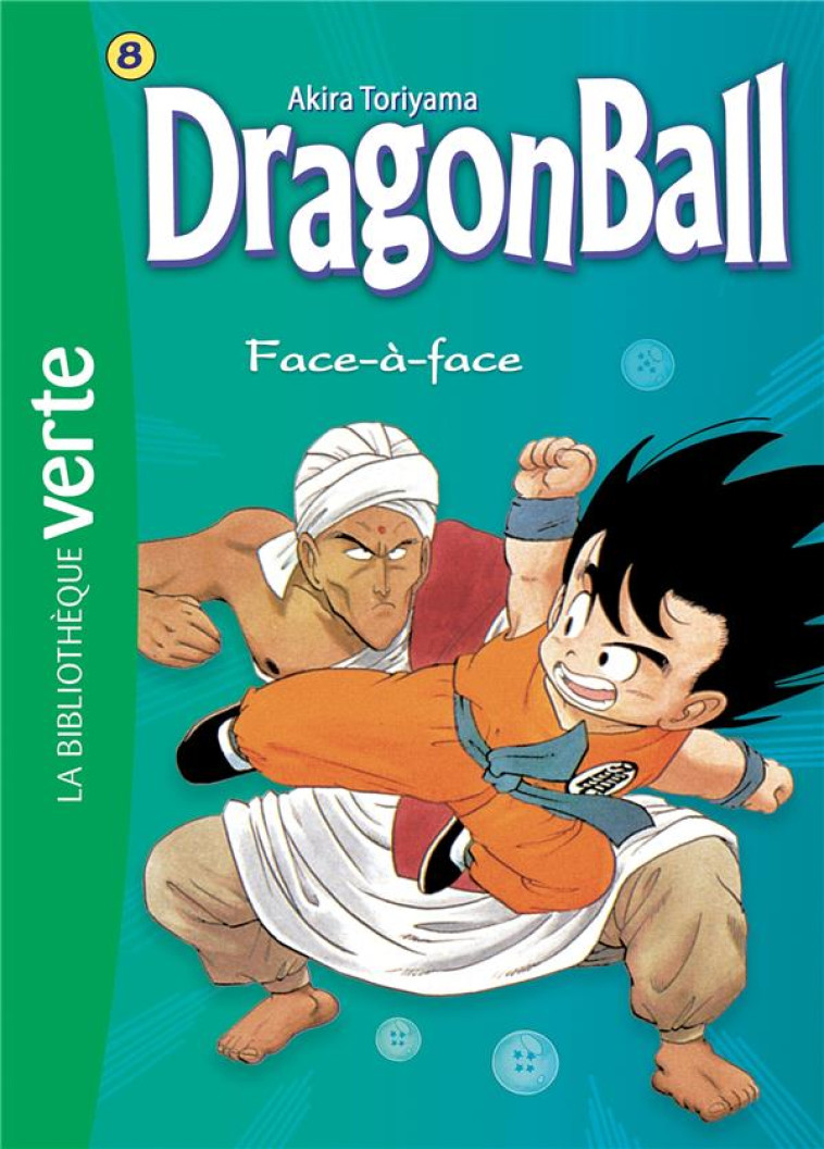 DRAGON BALL  TOME 8 : FACE-A-FACE - TORIYAMA, AKIRA - HACHETTE