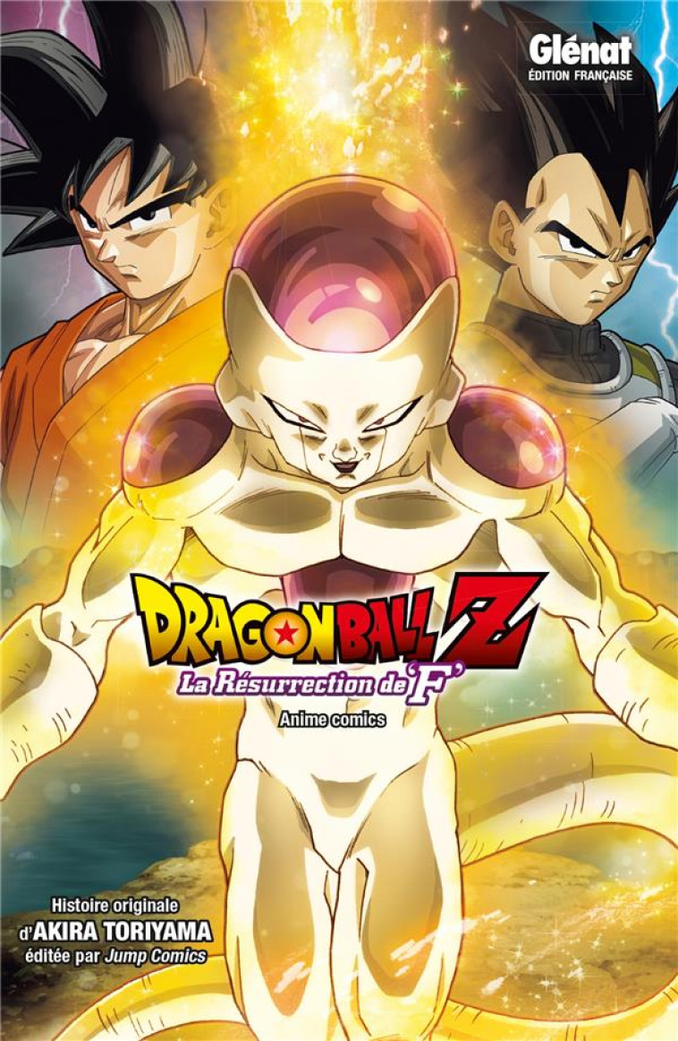 DRAGON BALL Z : LA RESURRECTION DE F - TORIYAMA, AKIRA - Glénat