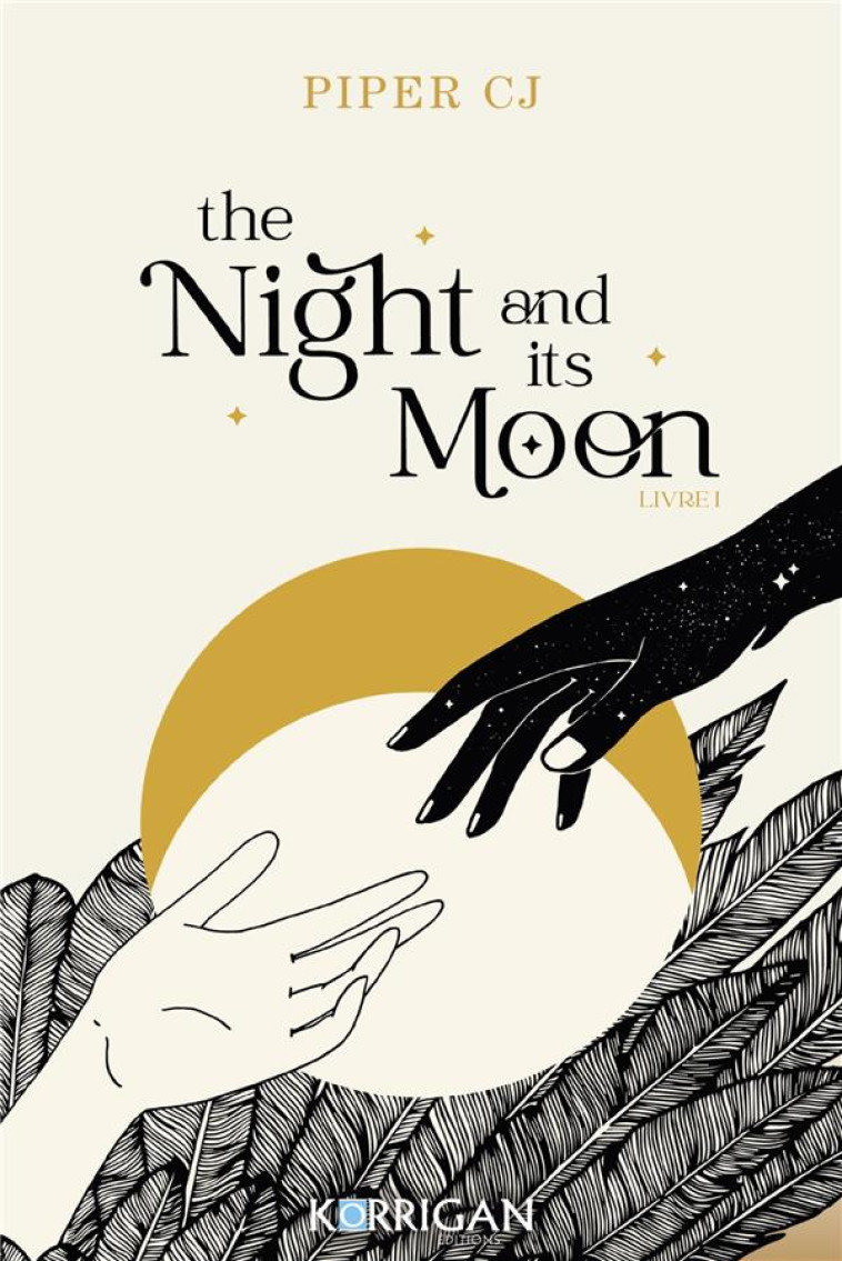 THE NIGHT AND ITS MOON TOME 1 - PIPER CJ - KAMONDO BOOKS