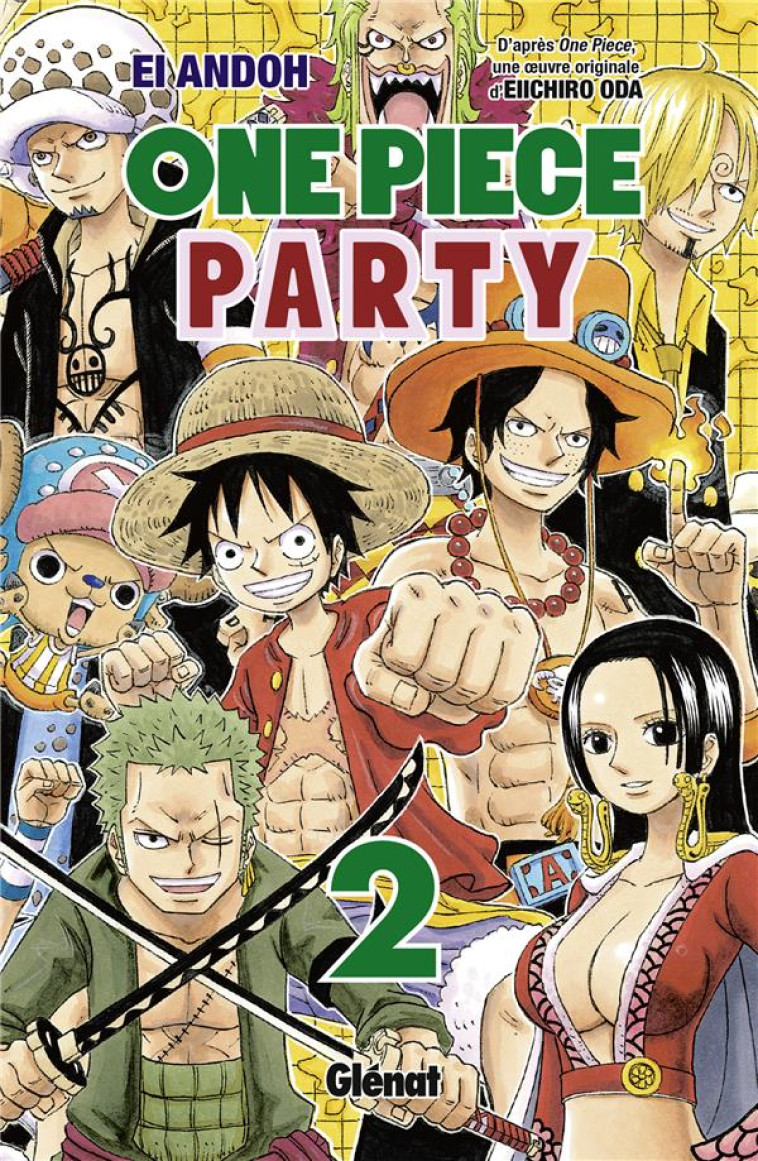 ONE PIECE - PARTY TOME 2 - ODA, EIICHIRO - GLENAT