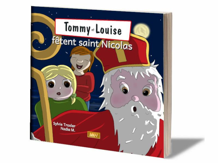 TOMMY ET LOUISE FETENT SAINT NICOLAS (LIVRET SOUPLE FR) - TROXLER/NADIA M - BOOKS ON DEMAND