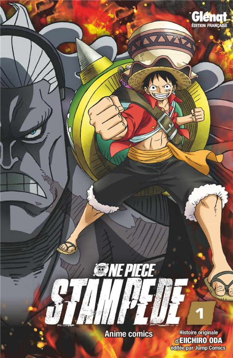 ONE PIECE - STAMPEDE TOME 1 - ODA, EIICHIRO - GLENAT