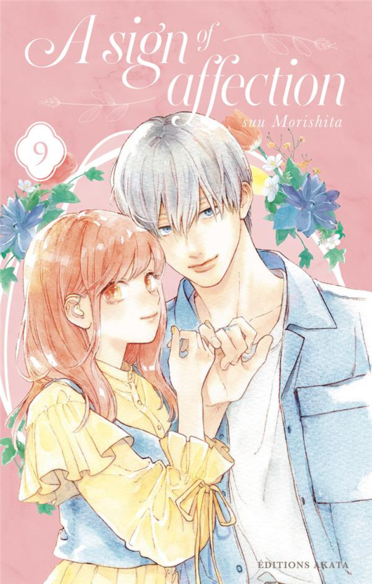 A SIGN OF AFFECTION - TOME 9 (VF) - MORISHITA SUU - NOMBRE 7