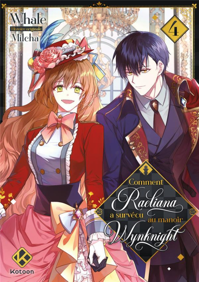 COMMENT RAELIANA A SURVECU AU MANOIR WYNKNIGHT - TOME 4 - MILCHA/WHALE - PLUME APP