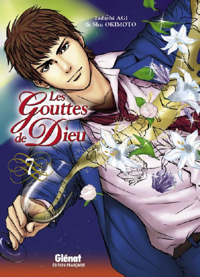 LES GOUTTES DE DIEU - TOME 07 - AGI/OKIMOTO - Glénat