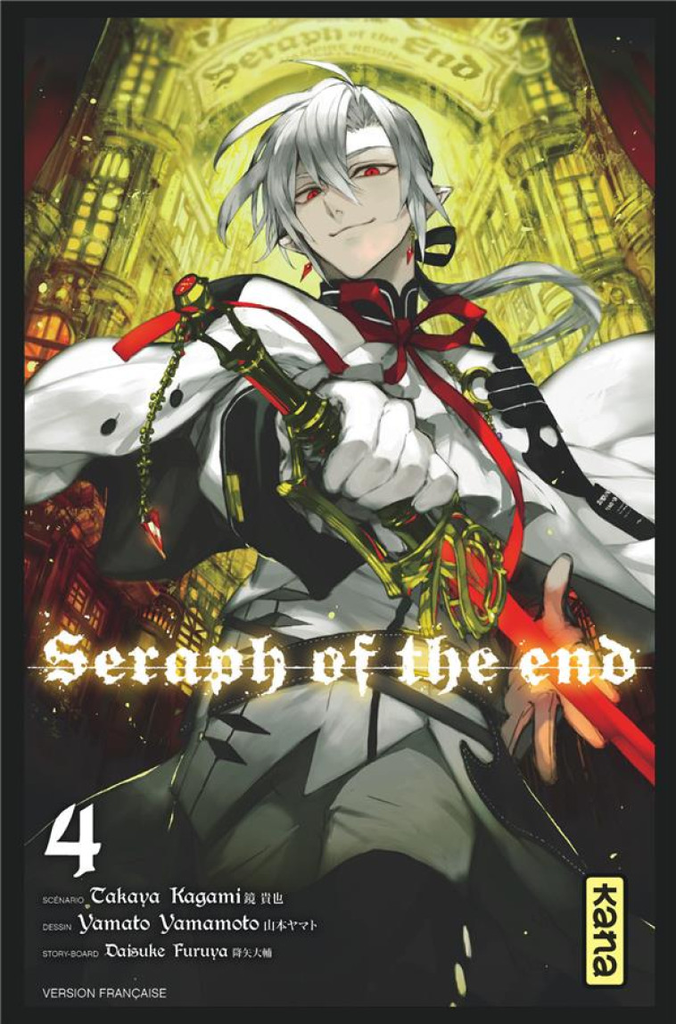 SERAPH OF THE END - TOME 4 - TAKAYA KAGAMI - Kana