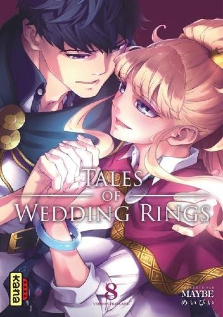 TALES OF WEDDING RINGS - TOME 8 - MAYBE - DARGAUD