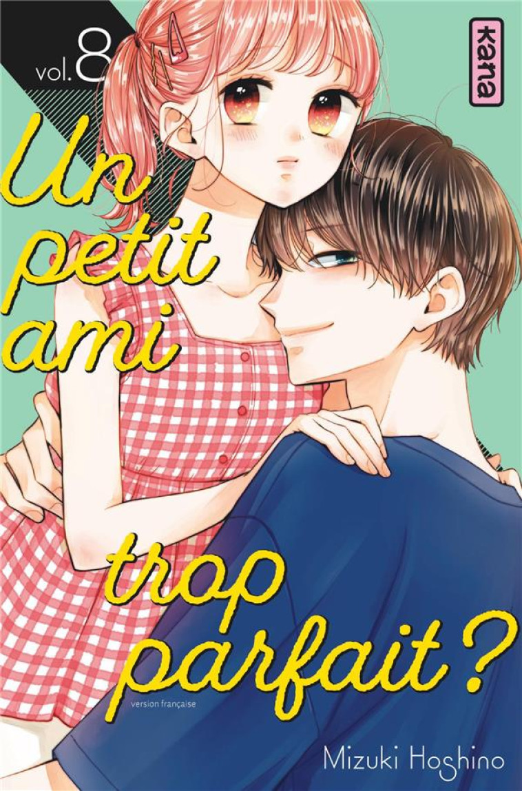 UN PETIT AMI TROP PARFAIT ? - TOME 8 - MIZUKI OSHINO - DARGAUD