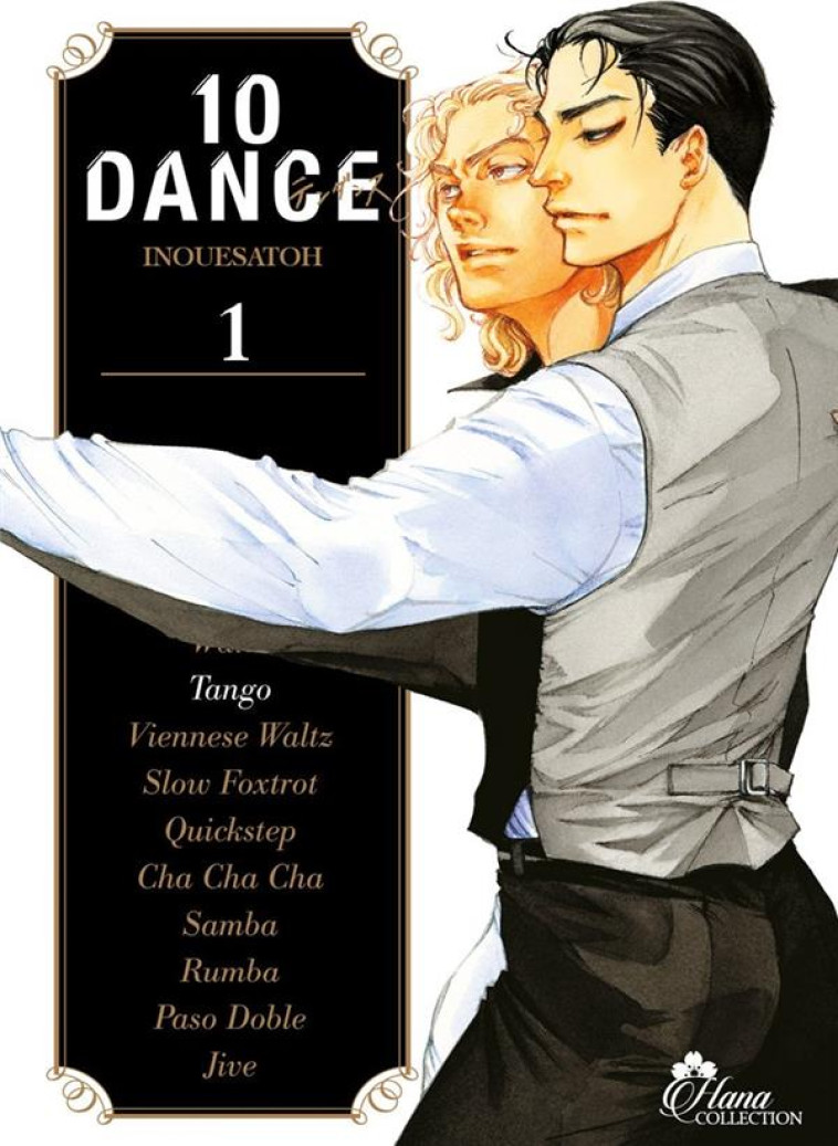 10 DANCE - TOME 01 - LIVRE (MANGA) - YAOI - HANA COLLECTION - INOUESATOH - DG-EXODIF