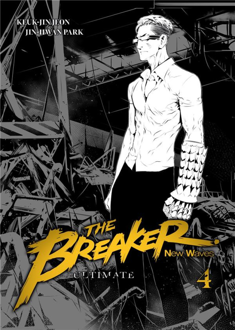 THE BREAKER : NEW WAVES - ULTIMATE - TOME 4 - JEON KEUK-JIN - MEIAN