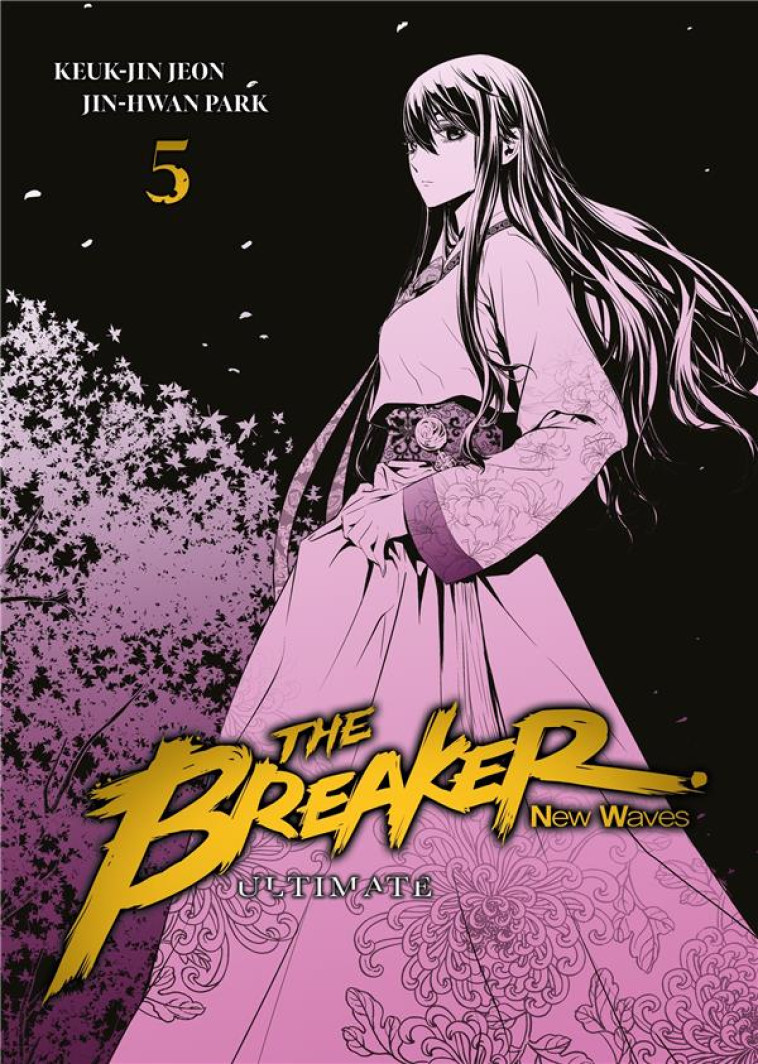 THE BREAKER : NEW WAVES - ULTIMATE - TOME 5 - JEON KEUK-JIN - MEIAN