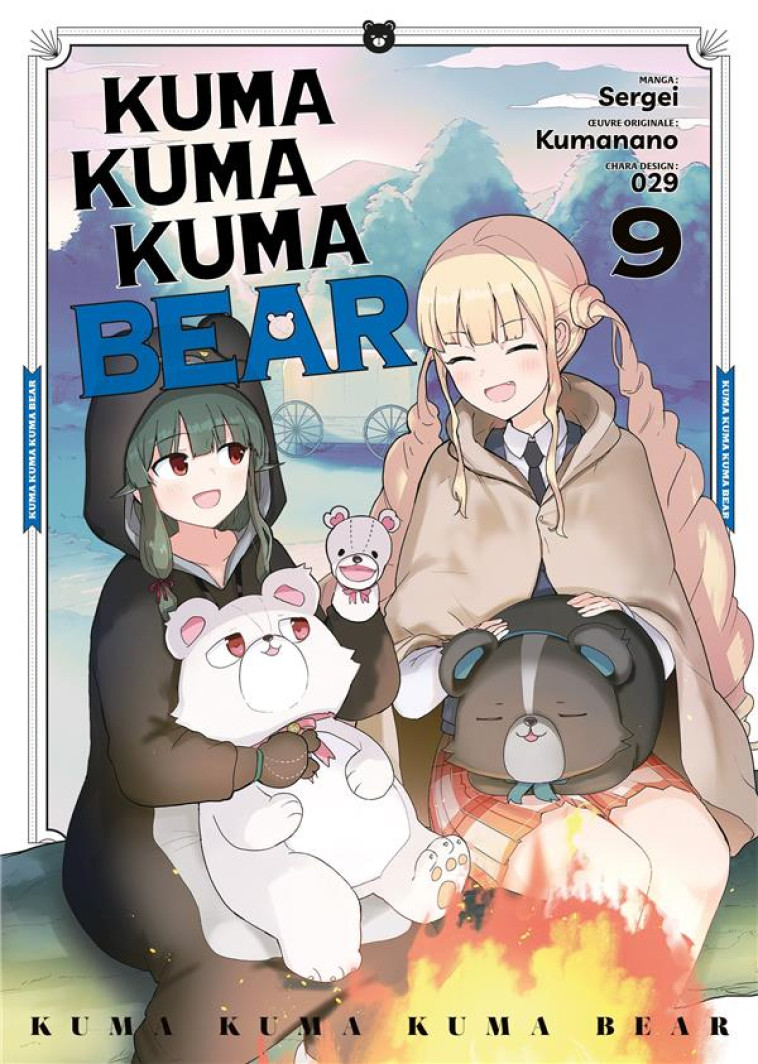 KUMA KUMA KUMA BEAR - TOME 9 - KUMANANO - MEIAN