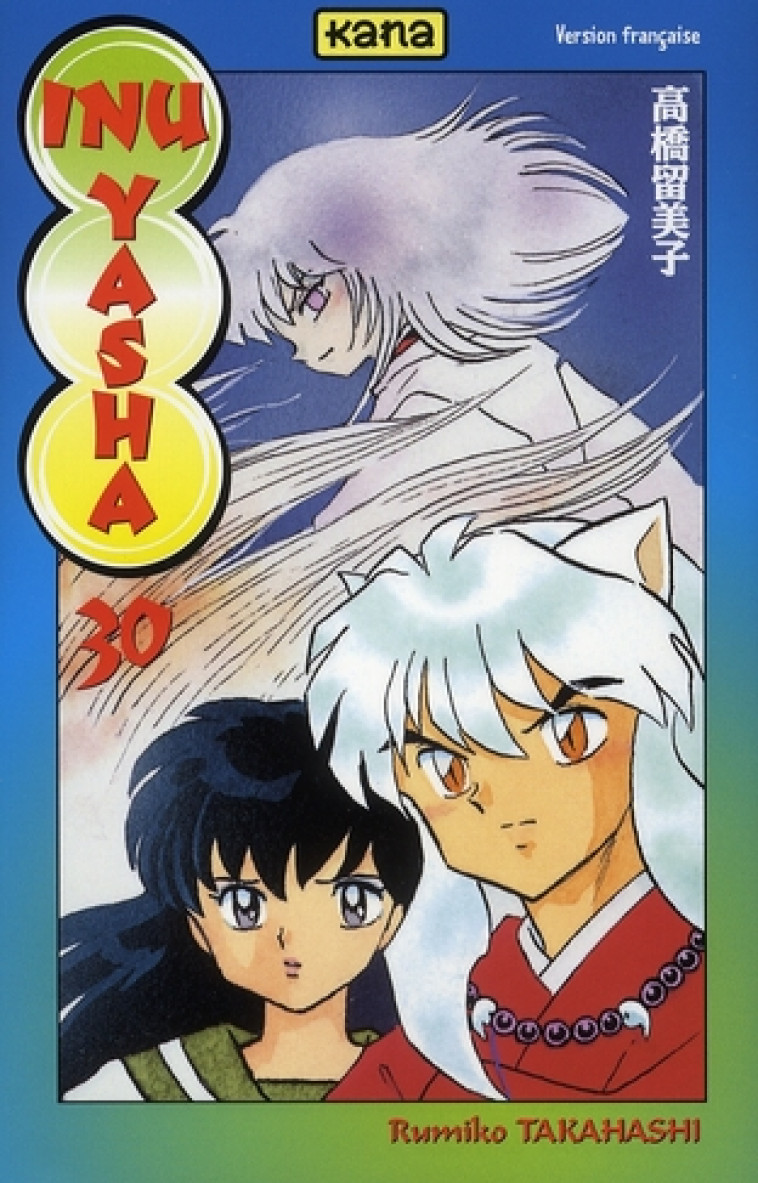 INU-YASHA - TOME 30 - RUMIKO TAKAHASHI - DARGAUD