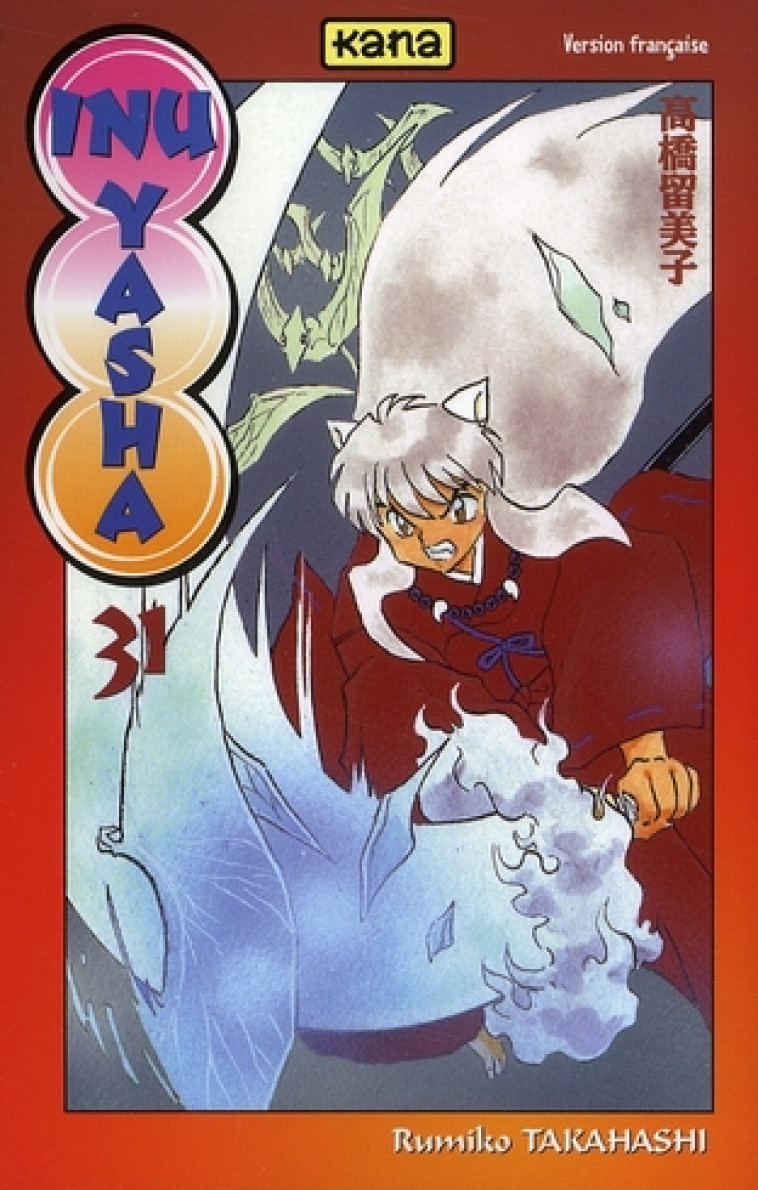 INU-YASHA - TOME 31 - RUMIKO TAKAHASHI - DARGAUD