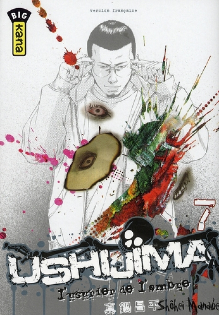 USHIJIMA, L-USURIER DE L-OMBRE - TOME 7 - SHOHEI MANABE - DARGAUD