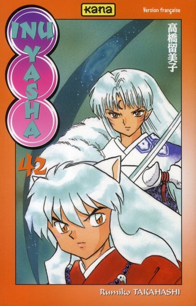 INU-YASHA - TOME 42 - RUMIKO TAKAHASHI - DARGAUD