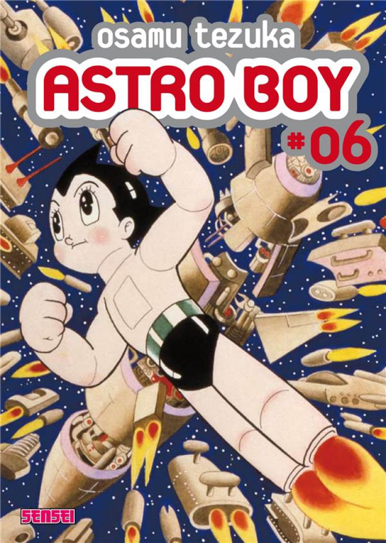 ASTRO BOY - TOME 6 - OSAMU TEZUKA - DARGAUD