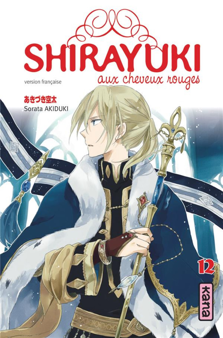 SHIRAYUKI AUX CHEVEUX ROUGES - TOME 12 - SORATA AKIDUKI - Kana