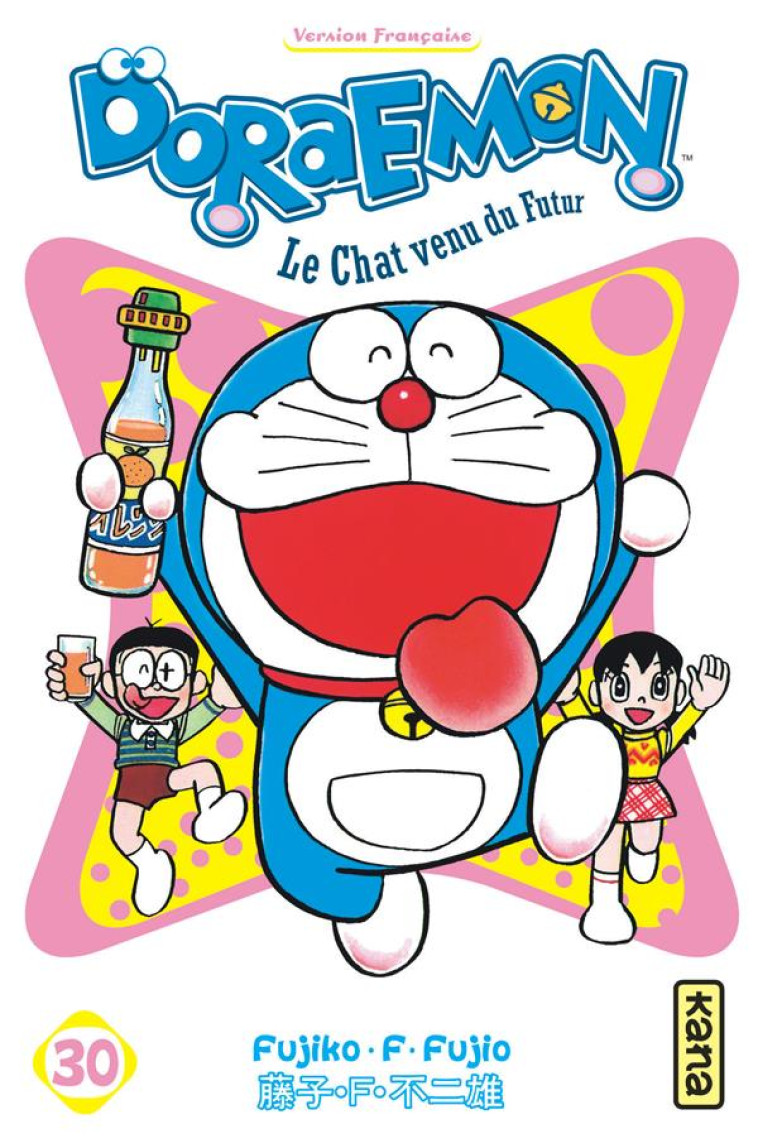 DORAEMON - TOME 30 - FUJIKO. F. FUJIO - Kana