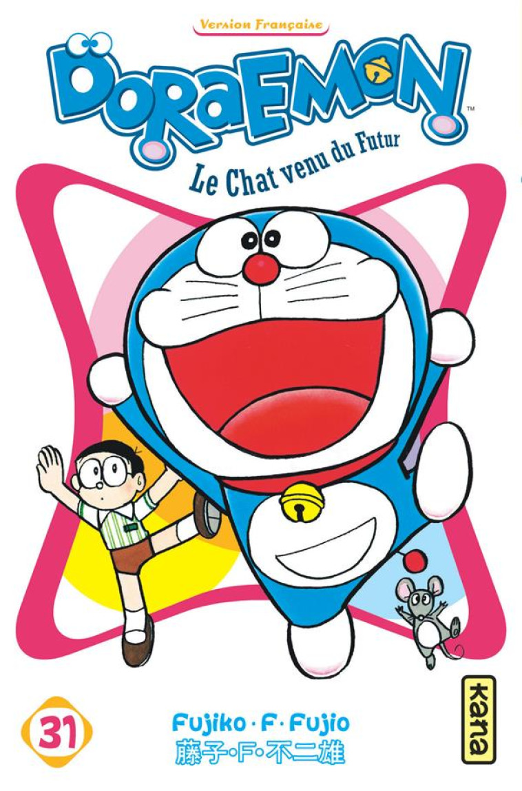 DORAEMON - TOME 31 - FUJIKO. F. FUJIO - Kana