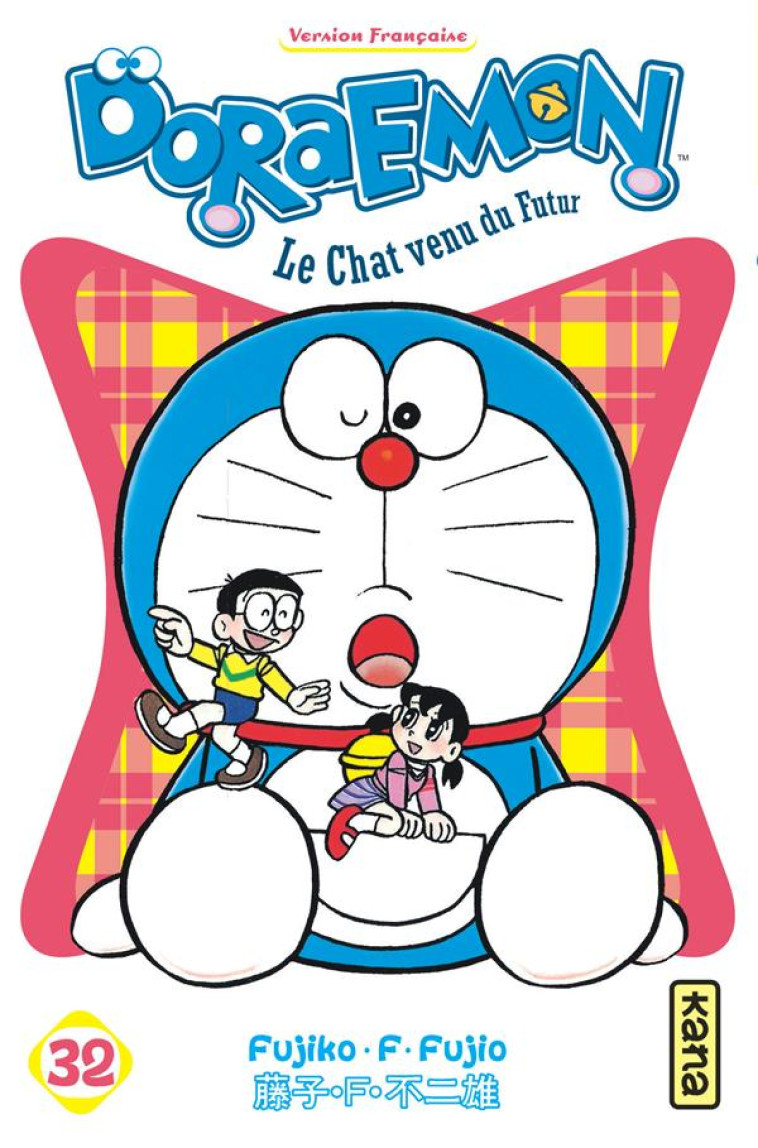 DORAEMON - TOME 32 - FUJIKO. F. FUJIO - Kana