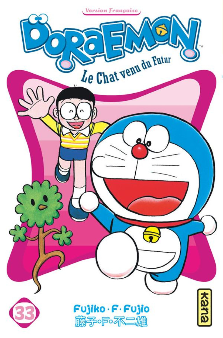 DORAEMON - TOME 33 - FUJIKO. F. FUJIO - Kana