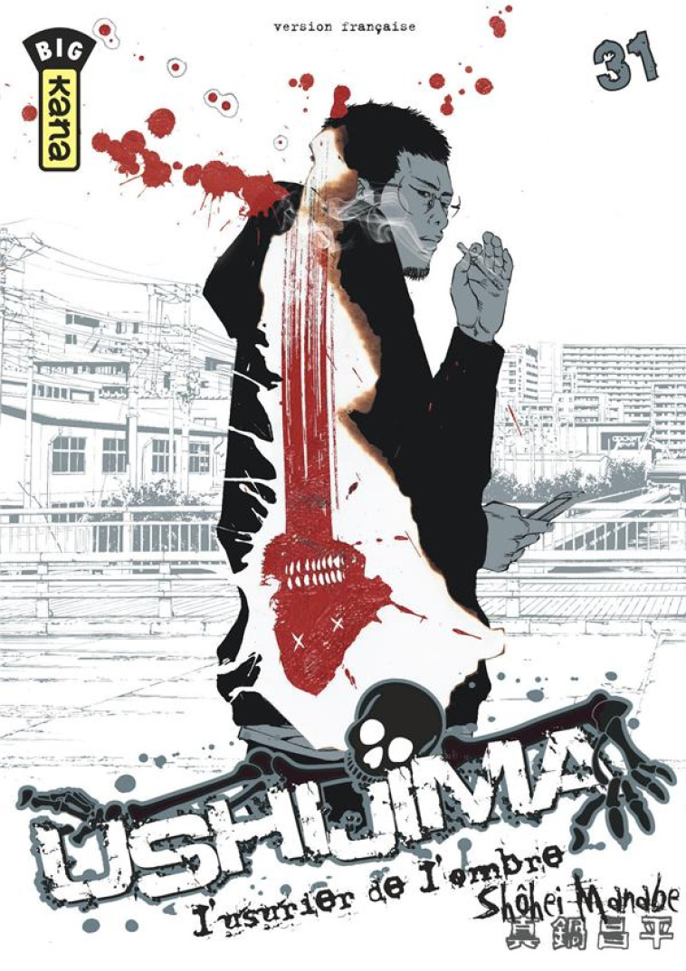 USHIJIMA, L-USURIER DE L-OMBRE - TOME 31 - SHOHEI MANABE - Kana