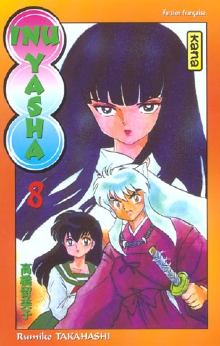 INU-YASHA - TOME 8 - RUMIKO TAKAHASHI - DARGAUD