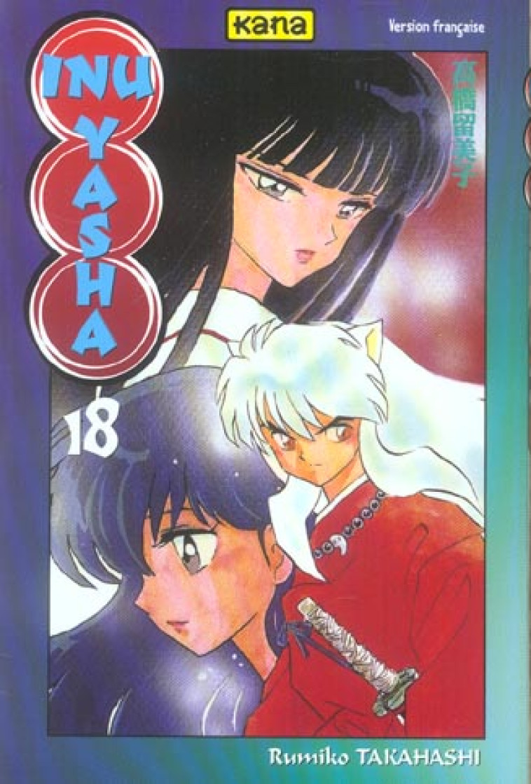 INU-YASHA - TOME 18 - RUMIKO TAKAHASHI - DARGAUD