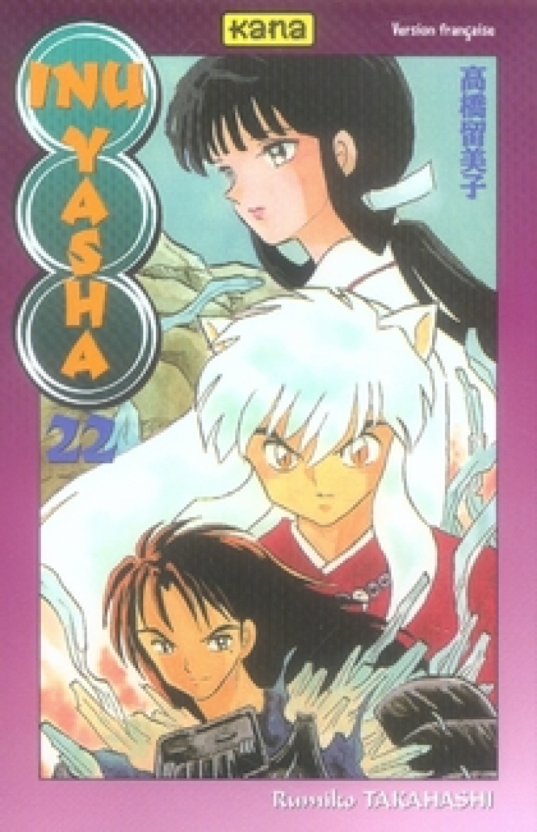 INU-YASHA - TOME 22 - RUMIKO TAKAHASHI - DARGAUD